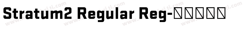 Stratum2 Regular Reg字体转换